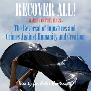 Black Flat Matte 'RECOVER ALL!' Reversal of Injustice and Crime Against Humanity